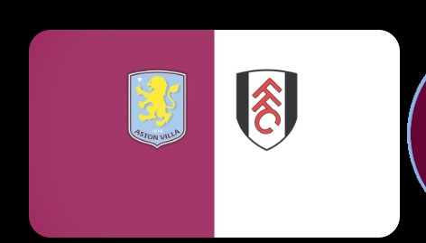 موعد مباراه بين استون فيلا و فولهام 28/9/2025