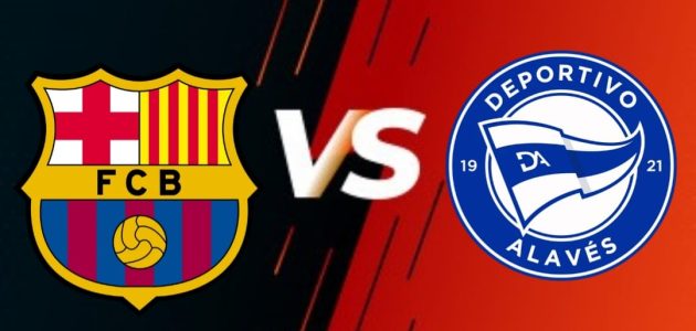 يلا لايف-بث مباشر مباراة برشلونة و ألافيس في الدوري الإسباني